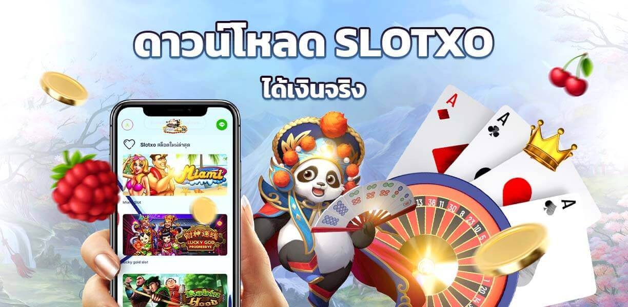 xoslot_casino_download_slotxo